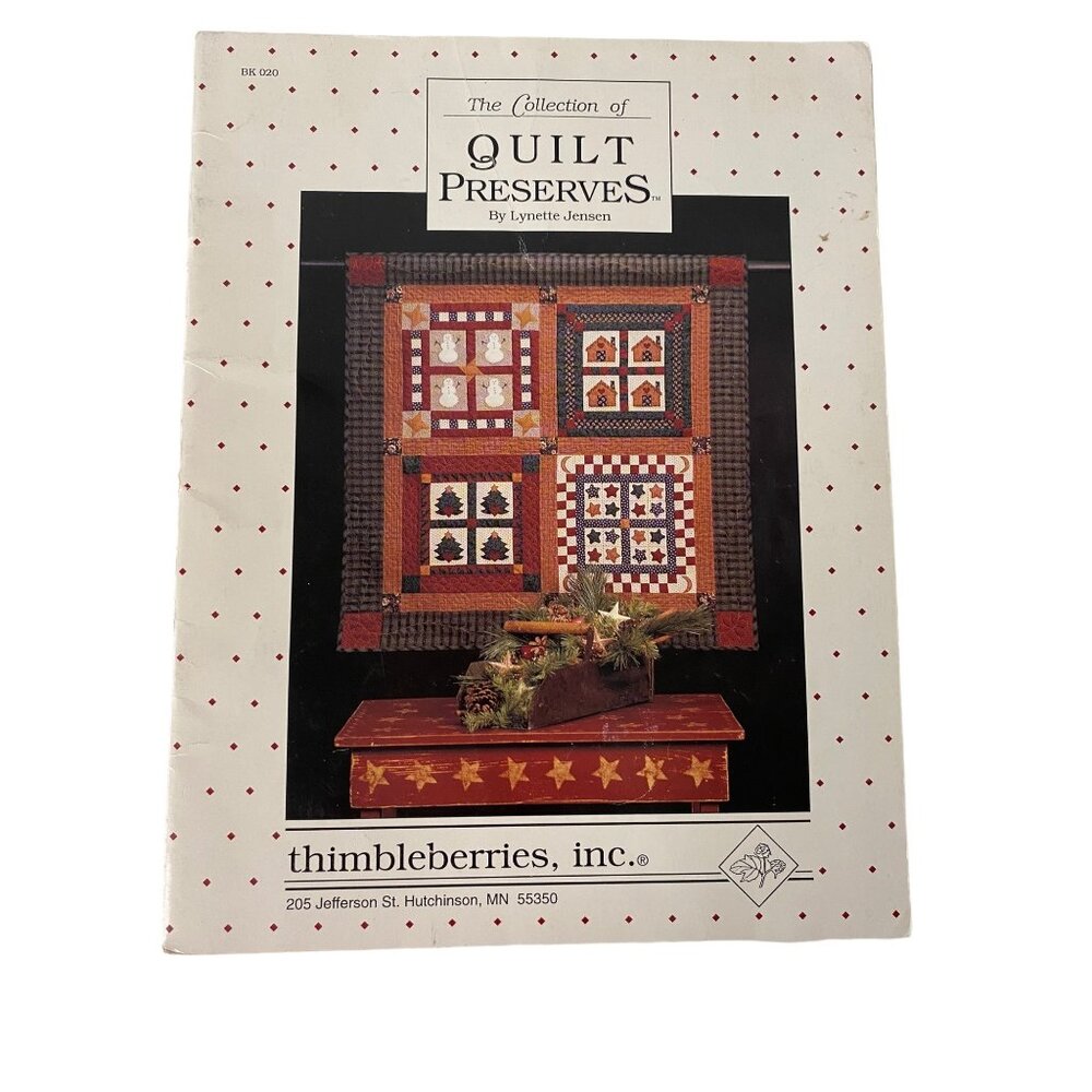 The Collection of Quilt Preserves Lynette Jensen Thimbleberries 9 quilt patterns